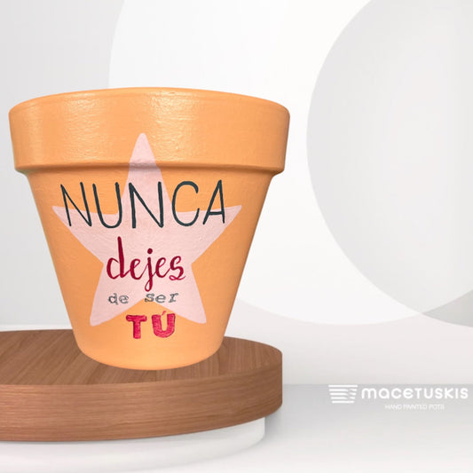 NUNCA dejes de ser